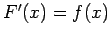 $ F'(x)=f(x)$