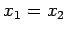 $x_1=x_2$